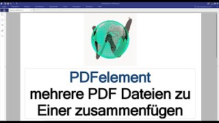 PDFelement  Mehrere PDF Dateien zu Einer zusammenfügen [upl. by Ambrose526]