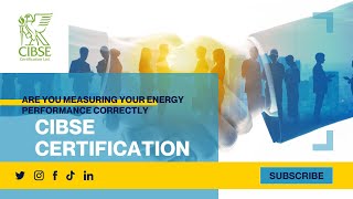 CIBSE Certification Webinar  Are you measuring your energy performance correctly [upl. by Swor]