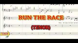 Run the Race  Tenor  SATB [upl. by Sert450]