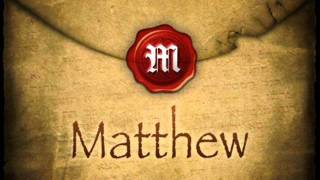 The Gospel of Matthew [upl. by Aissatsana696]