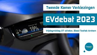 ElaadNL EVdebat  27 oktober 2023 [upl. by Vassily630]