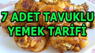 7 ADET TAVUKLU YEMEK TARİFİ [upl. by Sixla]