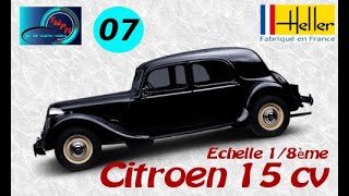 Montage Maquette Citroën 15CV Traction Heller 18ème Part 07 [upl. by Pirri]