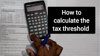 tax threshold calculation REQUESTED VIDEO Income tax grade 12 only topic [upl. by Hymen]