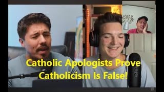 Catholic Apologists Prove Catholicism Is Not Christian thecatechumen VoiceOfReason [upl. by Abell]