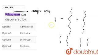 Ribozyme was discovered by [upl. by Ummersen]