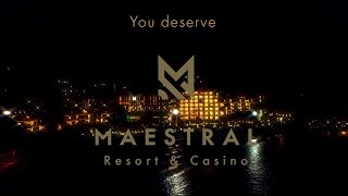 You Deserve Maestral Resort amp Casino [upl. by Ginnie54]