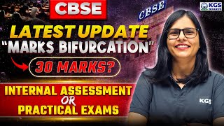 CBSE 2024 Latest Update News  CBSE Subject Wise Marks Bifurcation of Class 10 amp 12 Exam 2025  KGS [upl. by Leasa]