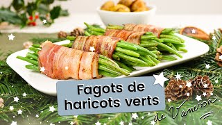 🎄 FAGOTS DE HARICOTS VERTS [upl. by Noevart361]