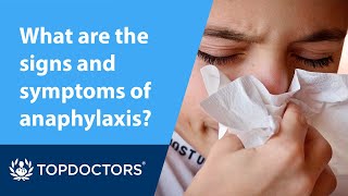 What are the signs and symptoms of anaphylaxis [upl. by Nennerb135]