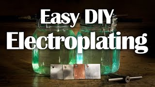 Electroplating  Easy DIY Nickel Copper Zinc Plating [upl. by Shreve]