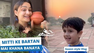 Mitti ke bartan mai khana Banaya Gaaon Style Food Vlog  Razika Abaan official [upl. by Sulokcin]