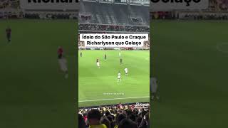 ÍDOLO DO SÃO PAULO E CRAQUE RICHARLYSON QUE GOLAÇO 2024 futebol 😱😱😱 [upl. by Nelhsa979]