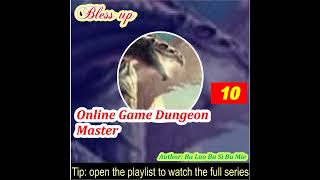 Part 10 Online Game Dungeon Master [upl. by Arreis]