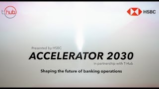 Accelerator 2030 Cohort  THub and HSBC [upl. by Ahseital315]