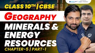 Minerals and Energy Resources Class 10 cbse Geography  Class 10 CBSE Geography Chapter 5  10th SST [upl. by Adala]