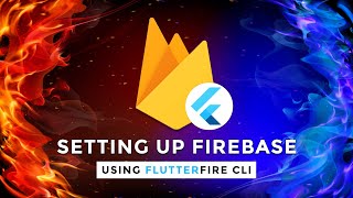 Flutter Firebase Setup using FlutterFire CLI 2023 Easy and Fastest Way [upl. by Elcin]