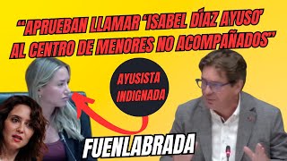 INDIGNACIÓN AYUSISTA EN FUENLABRADA TRAS APROBAR NOMBRAR MACROCENTRO DE MENORES quotISABEL DÍAZ AYUSOquot [upl. by Inaleon]