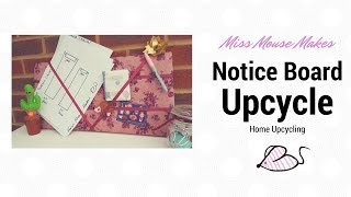 How to upcycle canvas into a fabric and ribbon notice board [upl. by Sherm798]