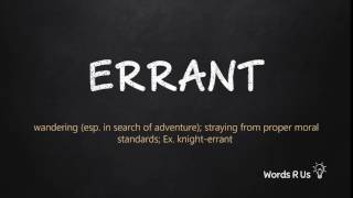 How to Pronounce ERRANT in American English [upl. by Alage]