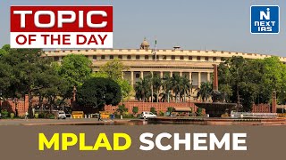 MPLAD Scheme  UPSC  NEXT IAS [upl. by Redneval865]