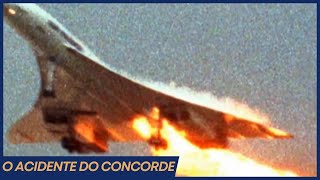 25 de julho de 2000 queda do Concorde o fim de um mito [upl. by Gundry]