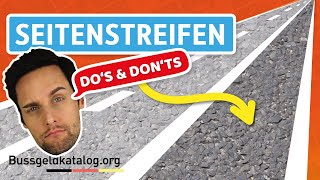 Verkehrsregeln auf dem Seitenstreifen 🤔 Falsche Benutzung kann teuer werden [upl. by Munn]