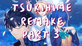 Tsukihime Remake  Part 3 [upl. by Wight762]