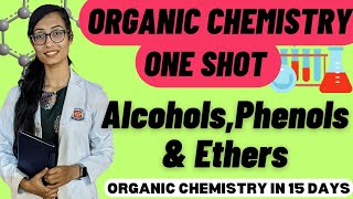 Organic Chemistry  Alcohols Phenols And Ethers one shot  neet2024 class12 chemistry neet [upl. by Gabor]