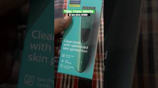 Philips trimmer unboxing trending youtubeshorts gamechanger gamechangerteaser trimmer lowcost [upl. by Nnuahs]