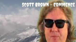 Scott Brown  Commence 30x Bass Boosted [upl. by Phyl684]