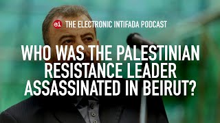 Who was the Palestinian resistance leader assassinated in Beirut Jon Elmer explains [upl. by Akimahs731]