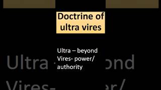 Doctrine of ultra vires shortsfeed shortsvideo shorts short companiesact2013 companylaw [upl. by Matthaus]