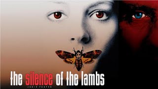 The Silence of the Lambs 1991 Movie  Jodie Foster  Anthony Hopkins Scott Glenn Review amp Facts [upl. by Nuarb]