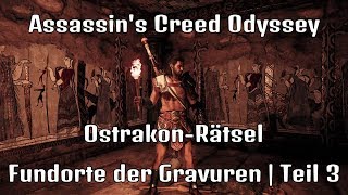 Assassins Creed Odyssey  OstrakonRätsel Fundorte der Gravuren Teil 3 [upl. by Eeladnerb412]