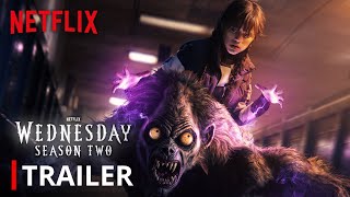 Wednesday Addams  Season 2 Trailer  Netflix New [upl. by Wheelwright]