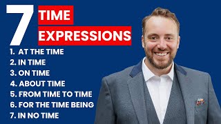 Learn 7 Time Expressions in English  British English [upl. by Hgielime310]