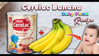 Nestle Cerelac Banana Recipe for Baby  How to Prepare Cerelac for Baby  Weight Gain Baby Recipe [upl. by Nahc]