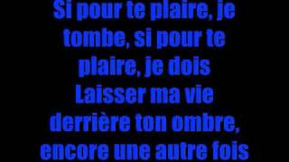 Si pour te plaireMarc Dupré lyrics [upl. by Ardnosal429]