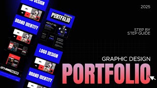 How to create a Graphic Design PORTFOLIO 2025  Step by Step Guide 2025 graphicdesignportfolio [upl. by Sada125]