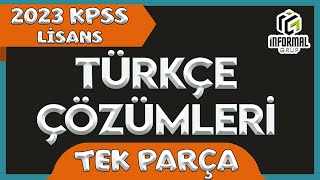 2023 KPSS Lisans Türkçe Soruları ve Çözümleri  TEK PARÇA [upl. by Zurheide]