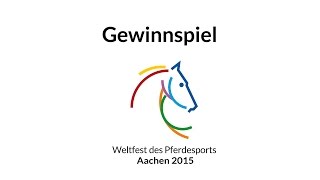 Gewinnspiel Schickt uns eure Videobotschaft zum Weltfest des Pferdesports [upl. by Einaled]