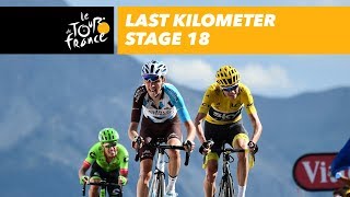 Last kilometer  Stage 18  Tour de France 2017 [upl. by Nerrot]