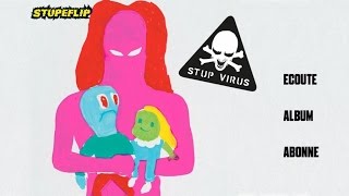 STUPEFLIP  Stup Virus Full Album [upl. by Trab]