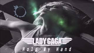 Lady Gaga  Hold My Hand David Harry Remix [upl. by Bria852]