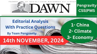 DAWN Editorial ANALYSIS 14th November 2024 Pengravity CSSPMS [upl. by Yatnahc]