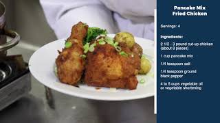 Pancake Mix Fried Chicken  TCC Culinary Arts amp Community Feed Recipes [upl. by Lorsung]