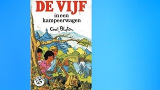 De vijf in een kampeerwagen  Luisterboek  deel 33 [upl. by Yemar]