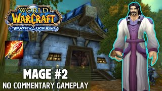 WOTLK Warmane Human Mage 180 PART 2 [upl. by Alli31]