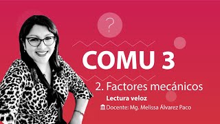 Curso de Lectura Veloz virtual parte 2 Factores mecánicos 🤖 [upl. by Betteann]